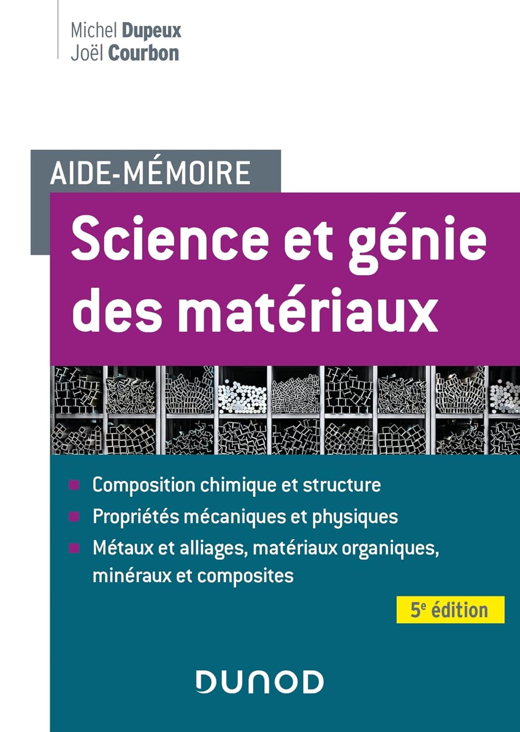 Aide-mémoire Science et génie des matériaux